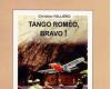 Reissue of the book “Tango Roméo, Bravo! »