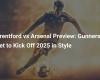 Brentford vs Arsenal: Match preview, Gunners ready to start 2025 in style