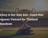 Victory is our only goal: Coach Kim prepares Vietnam for Thailand clash