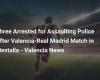 Three Arrests for Assaults on the Police After the Valencia-Real Madrid Match at the Mestalla – Valencia News