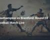 Southampton vs Brentford: Round 18 Football Match Live