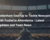 Tottenham prepare to face Newcastle with Tuchel present – Latest news and team information