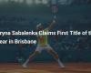 Aryna Sabalenka wins her first title of the year in Brisbane