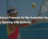 Alcaraz prepares for Australian Open by training with Djokovic