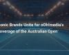 Iconic Brands Unite for Australian Open Coverage by oOh!media