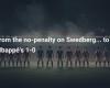 From the absence of a penalty on Swedberg… to Mbappé’s 1-0