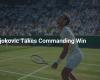 Djokovic Wins with Authority – footboom1.com