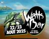 WATTS FESTIVAL IN BAR Parc du Château de Marbeaumont Bar-le-Duc Friday August 22, 2025