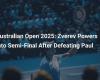 Australian Open 2025: Zverev in semi-final after defeating Paul