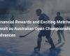 Financial rewards and thrilling matches ahead as Australian Open moves forward